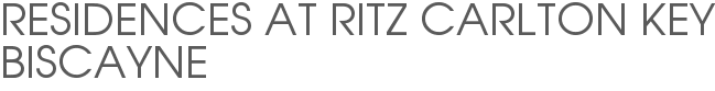 Residences at Ritz Carlton Key Biscayne
